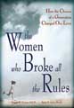 Title details for The Women Who Broke All the Rules by Susan B Evans - Wait list